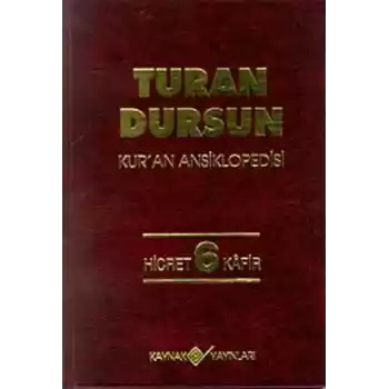 Kur’an Ansiklopedisi Cilt 6 Hicret-Kafir