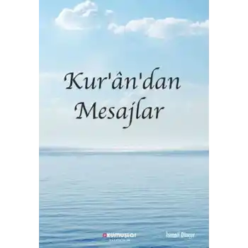 Kur’an’dan Mesajlar