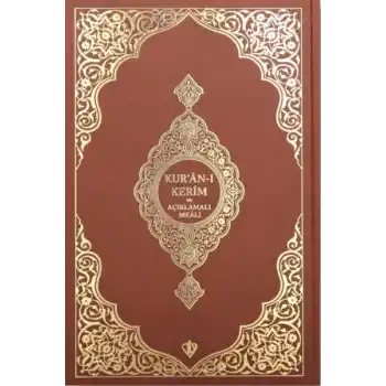 Kuranı Kerim Ve Açıklamalı Karşılıklı Meali Orta Boy ( Bez Cilt Kahverengi)