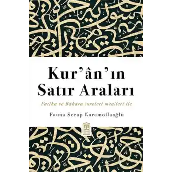 Kur’an’ın Satır Araları