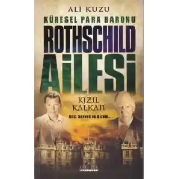 Küresel Para Baronu Rothschild Ailesi