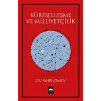 Küreselleşme ve Milliyetçilik