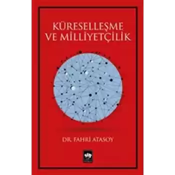 Küreselleşme ve Milliyetçilik