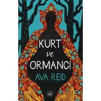 Kurt ve Ormancı