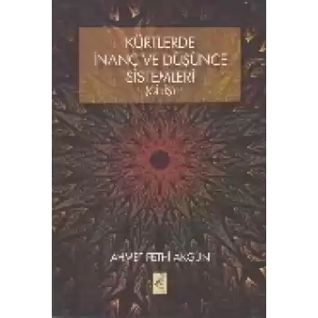 Kürtlerde İnanç ve Düşünce Sistemleri (Giriş)