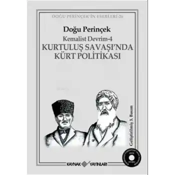 Kurtuluş Savaşı’nda Kürt Politikası