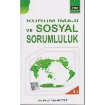 Kurum İmajı ve Sosyal Sorumluluk