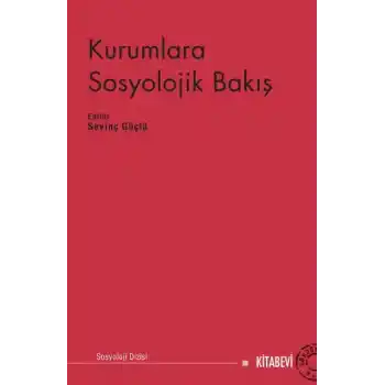 Kurumlara Sosyolojik Bakış