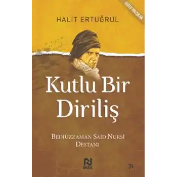 Kutlu Bir Diriliş