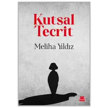 Kutsal Tecrit