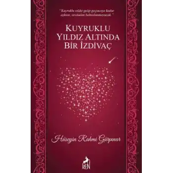 Kuyruklu Yıldız Altında Bir İzdivaç
