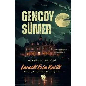 Lanetli Evin Katili