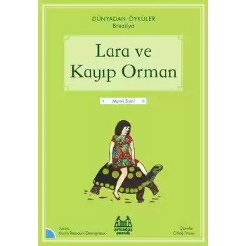 Lara ve Kayıp Orman