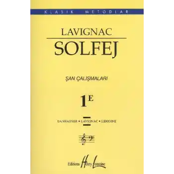 Lavignac Solfej 1E Şan Çalışmaları