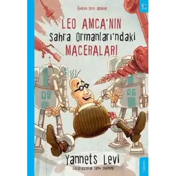 Leo Amcanın Sahra Ormanları’ndaki Maceraları