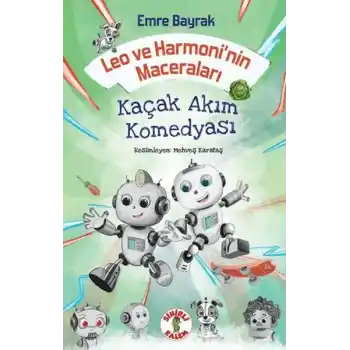 Leo ve Harmoninin Maceraları - Kaçak Akım Komedyası
