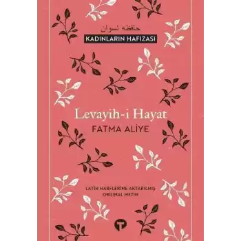 Levayih-i Hayat - Kadınların Hafızası