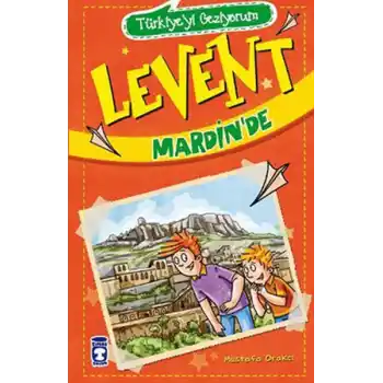 Levent Türkiyeyi Geziyorum - 01 Levent Mardinde