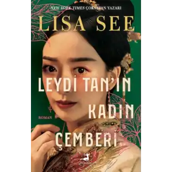 Leydi Tan’ın Kadın Çemberi