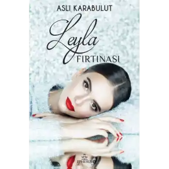 Leyla Fırtınası (Ciltli)