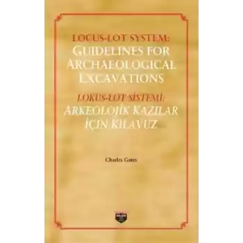 Locus - Loy System: Guidelines for Archaeological Excavations