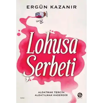 Lohusa Şerbeti