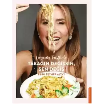 Longevity Tariflerle Tabağın Değişsin Sen Değiş
