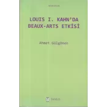 Louis I. Kahnda Beaux-Arts Etkisi