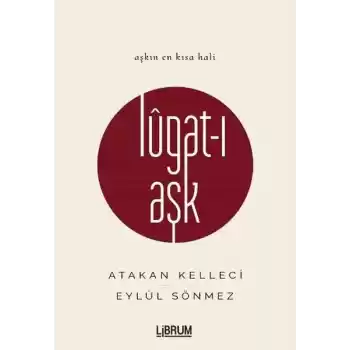 Lugat-ı Aşk (Ciltli)