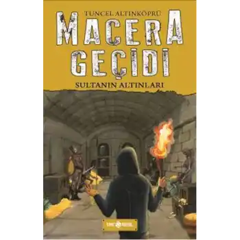 Macera Geçidi 5 - Sultanın Altınları