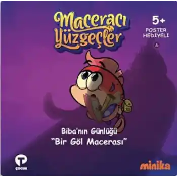 Maceracı Yüzgeçler 6: Bir Göl Macerası - Bibanın Günlüğü