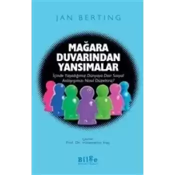 Mağara Duvarından Yansımalar