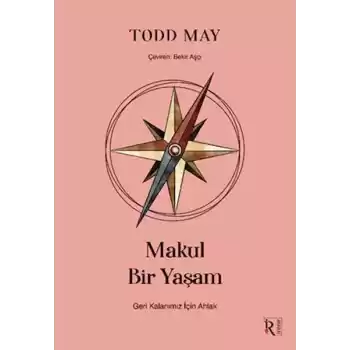 Makul Bir Yaşam
