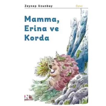 Mamma, Erina ve Korda