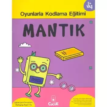 Mantık 5+ Yaş Oyunlarla Kodlama 