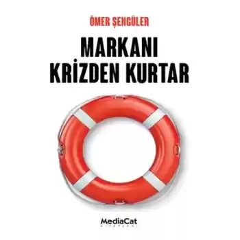 Markanı Krizden Kurtar