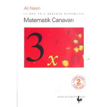Matematik Canavarı  12den 70e Herkese Matematik