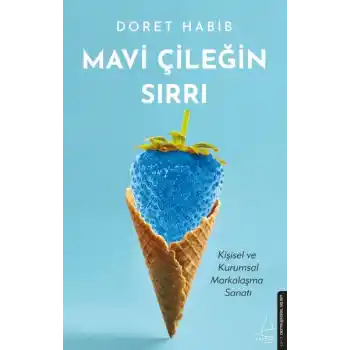 Mavi Çileğin Sırrı