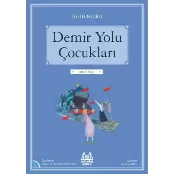 Mavi Seri - Demir Yolu Çocukları