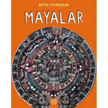 Mayalar Büyük Uygarlıklar