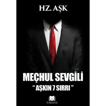 Meçhul Sevgili - Aşkın 7 Sırrı