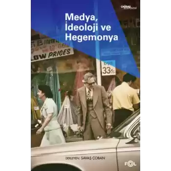 Medya, İdeoloji ve Hegemonya