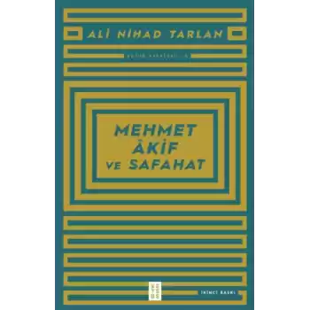 Mehmet Akif ve Safahat