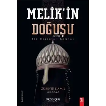 Melikin Doğuşu