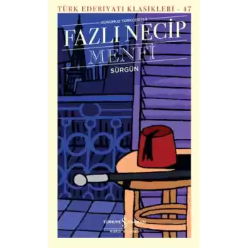 Menfi (Günümüz Türkçesiyle) - Türk Edebiyatı Klasikleri