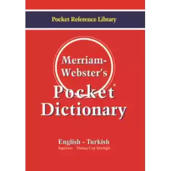 Merriam Websters Pocket Dictionary  English - Turkish İngilizce-Türkçe Cep Sözlüğü
