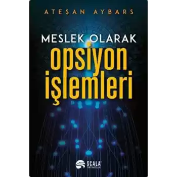 Meslek Olarak Opsiyon İşlemleri