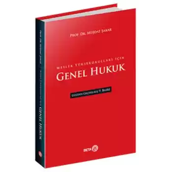 Meslek Yüksekokulları İçin Genel Hukuk