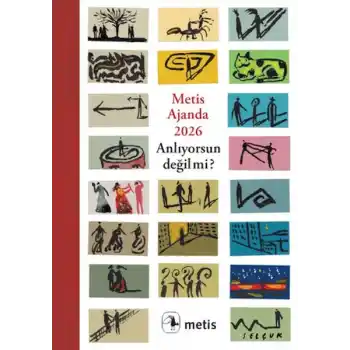 Metis Ajanda 2026: Anlıyorsun Değil mi?