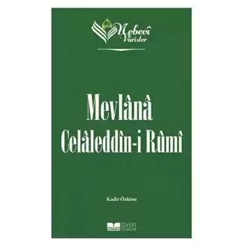 Mevlana Celaleddin-i Rumi - Nebevi Varisler 60